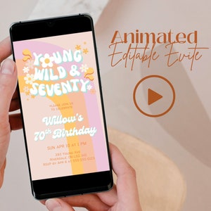 Young Wild and Seventy Animated Evite, Groovy Retro Daisy Invitation Template, Text Message Invitation, Seventieth Birthday Invite