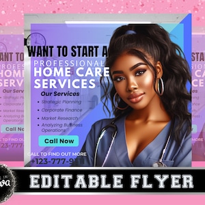 Nurses Editable Instagram Template Flyer for Home Care Social Media Post for Nursing Assistant Home care Services