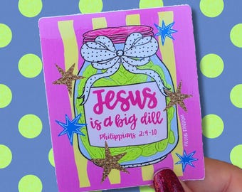 Jesús es una pegatina de eneldo grande, obsesión por los pepinillos, en mi era de pepinillos, pepinillo crujiente con eneldo, chica de pepinillos, amante del eneldo, religioso, dopamina, capricho