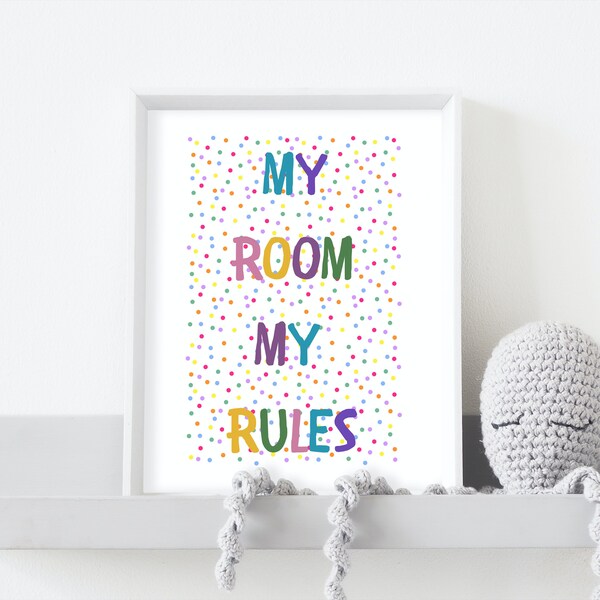 Poster | My room my rules | Kunstdruck Poster Kinderzimmer Jugendzimmer | Dekoration | Geburtstag Geburt Geschenk | Wanddekoration