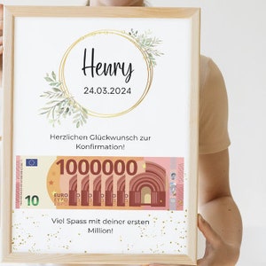 Puede incluir: Una impresión enmarcada con un círculo dorado y hojas verdes alrededor del texto "Henry 24.03.2024". El texto "Herzlichen Glückwunsch zur Konfirmation! 1000000 Viel Spass mit deiner ersten Million!" también está incluido.