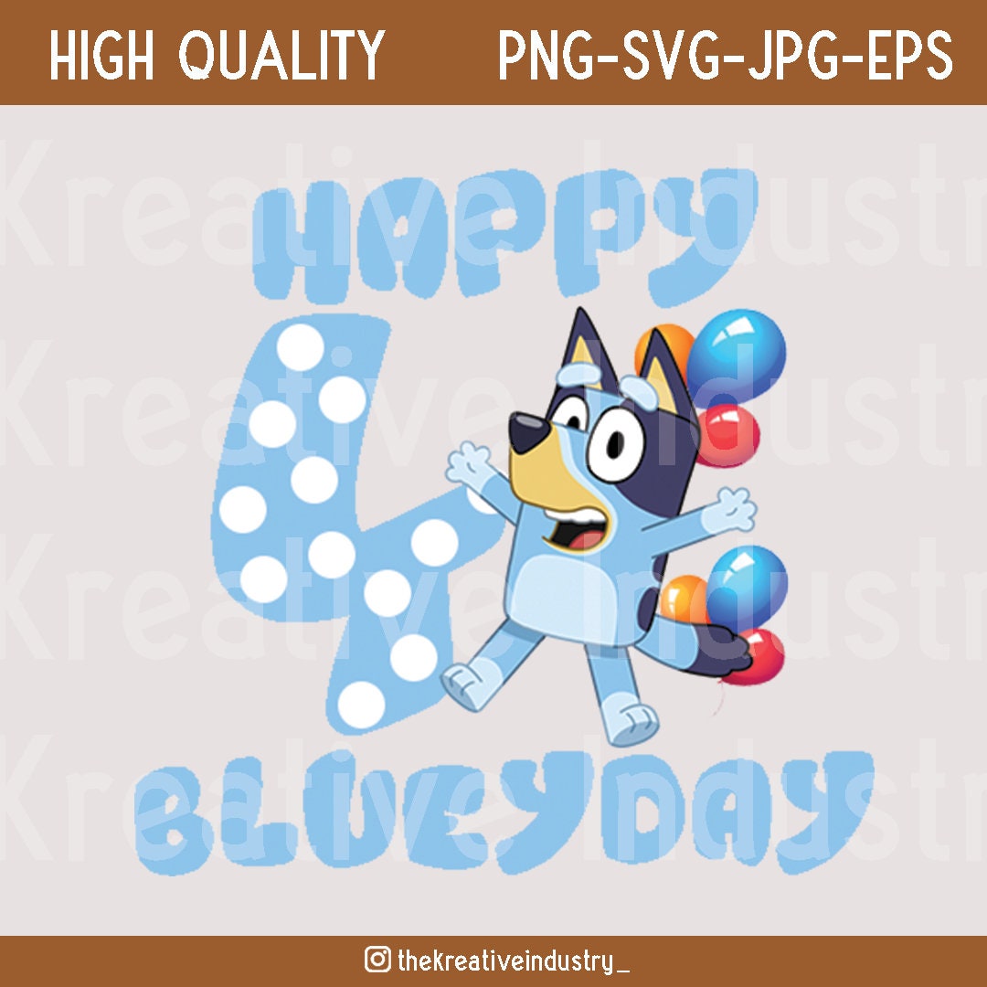 Bluey 4e joyeux anniversaire chemise PNG SVG garçon et fille Etsy France