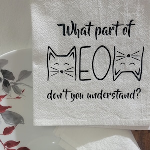 Charming Meow Flour Sack Dish Towel - Large, Cat-Themed Kitchen Decor, Perfect for Cat Lovers or Housewarming Gift"