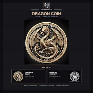 May include: A digital product listing for a Dragon Coin laser and CNC relief file. The main image shows a circular gold-toned coin with a detailed relief of a dragon. Text includes ENGRAVE ARTE, DRAGON COIN, SKU 001, and WHAT YOU GET.