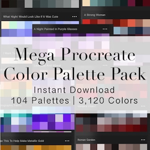 Ultimate Procreate Mega Color Palette Pack - 104 Palettes & 3,120 Colors - Instant Download