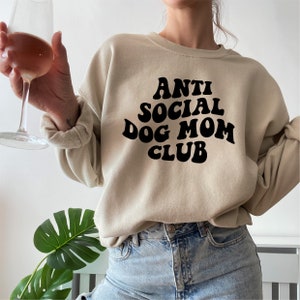 Groovy Anti-Social Dog Mom Club Sweatshirt, Dog Lover Sweatshirt, Dog Mom Sweatshirt for Women, Dog Mom Gift, Dog Mom Crewneck Shirt