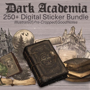 May include: A digital sticker bundle with a dark academia theme. The image features a collection of vintage-style illustrations, including books, buildings, and a ship. The text "Dark Academia 250+ Digital Sticker Bundle Illustrated|Pre-Cropped|GoodNotes" is displayed at the top of the image.