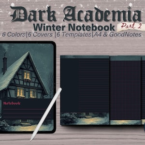 May include: Digital notebook with a winter theme, featuring a house illustration. The image includes the text "Dark Academia Winter Notebook Part 2" and "6 Colors | 6 Covers | 6 Templates | A4 & GoodNotes". A stylus and a "Moon Report" logo are also visible.