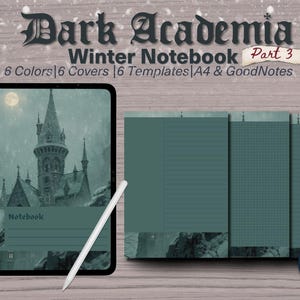 Może przedstawiać: Obraz przedstawia tablet z ilustracją zamku, białym rysikiem i kilkoma zielono-niebieskimi notatnikami. U góry widnieje napis "Dark Academia Winter Notebook Part 3", z informacjami o kolorach, okładkach i szablonach.