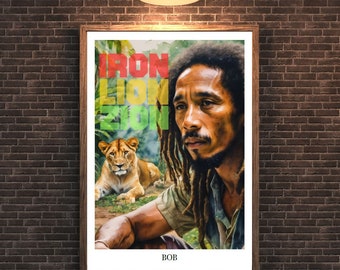 Bob Marley, Digital Print, Poster, Art, Iron Lion Zion, Reggae, Uplifting, Empowering, Spiritual, Joy, Jamaica, Encouraging, Music