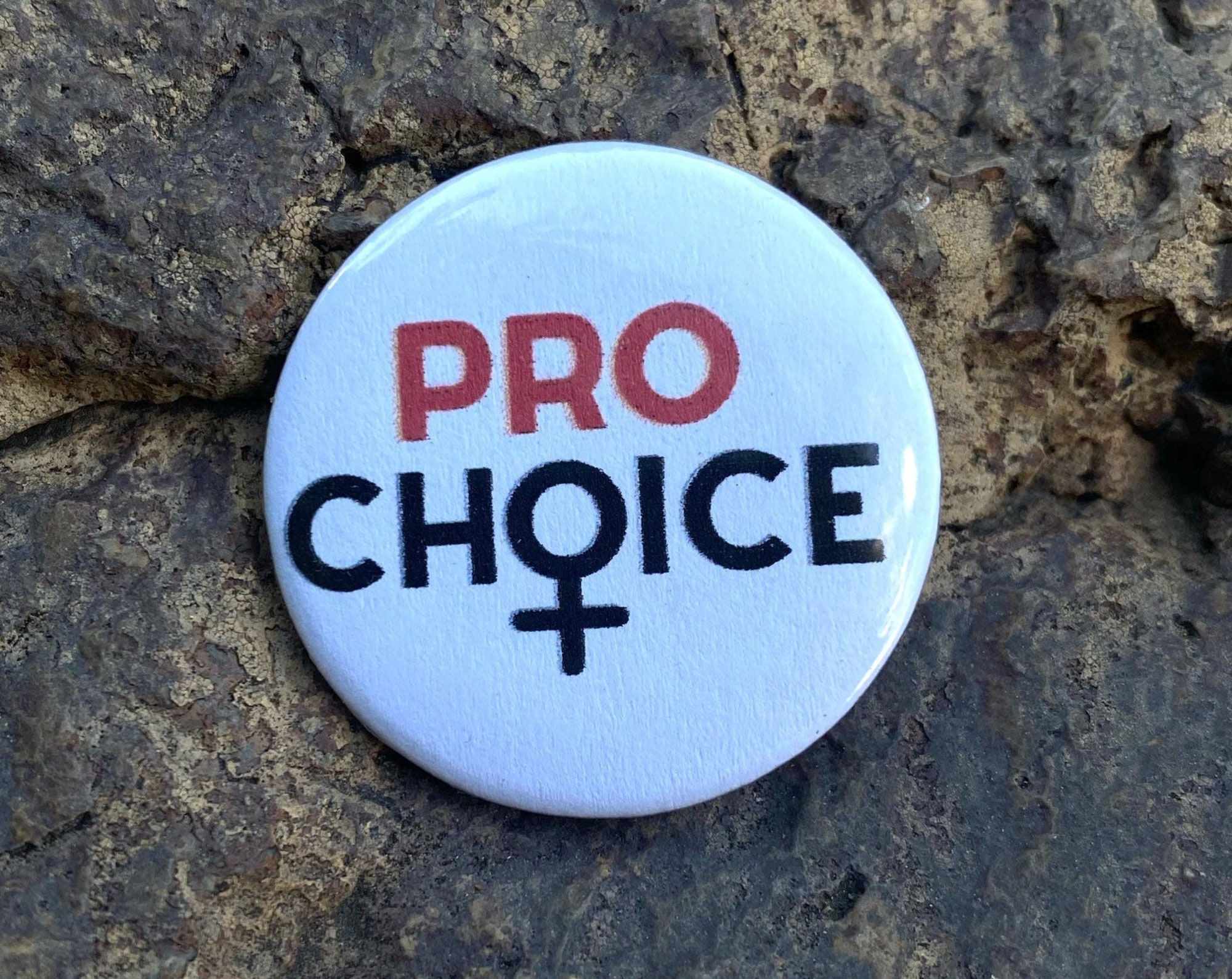 Pro Choice Pin Button