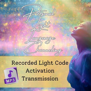 Personalized Light Language Activation Transmission: Light Code Energy Healing (5–10 Min Audio)