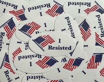 I Resisted Sticker: Glossy Vinyl Decal voting sticker parody