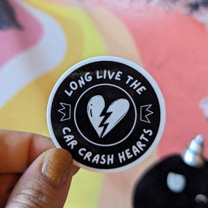 Long Live the Car Crash Hearts Sticker | FOB inspired sticker | IOH sticker | Thriller sticker