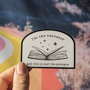 I'm the Narrator sticker | P!ATD inspired sticker | Panic At The Disco sticker | AFYCSO |TODBMASIPC