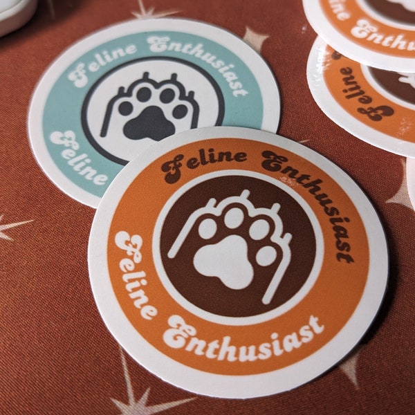 Feline Enthusiast sticker | cat enthusiast stickers | cat person, cat lovers, cat moms, cat dads