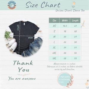 May include: A size chart for a unisex short sleeve tee featuring a dark gray t-shirt, blue jeans, and white sneakers. A table lists sizes XS to 3XL with width and length measurements in inches. Text includes Size Chart, Thank You, and You are awesome.