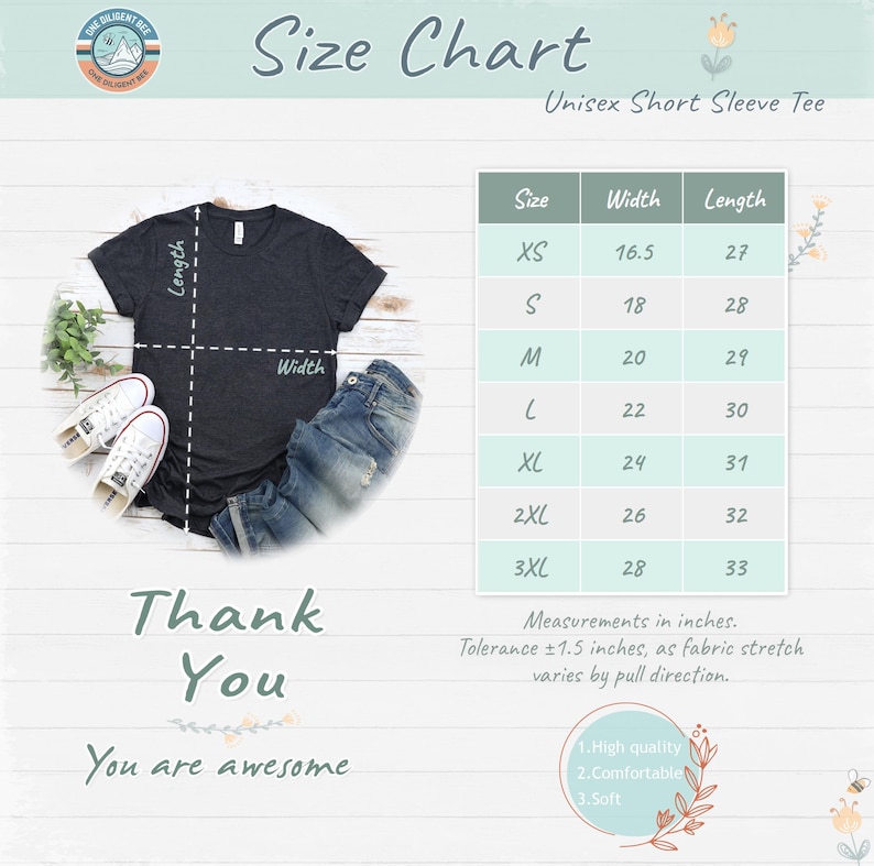May include: A size chart for a unisex short sleeve tee featuring a dark gray t-shirt, blue jeans, and white sneakers. A table lists sizes XS to 3XL with width and length measurements in inches. Text includes Size Chart, Thank You, and You are awesome.