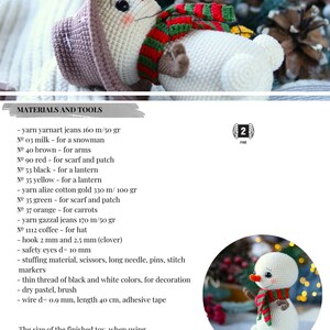 May include: A crochet snowman amigurumi pattern with materials and tools listed. The snowman is white with a red and green striped scarf, a brown hat, and orange carrot nose. The pattern includes yarn, crochet hooks, safety eyes, stuffing, and other materials.