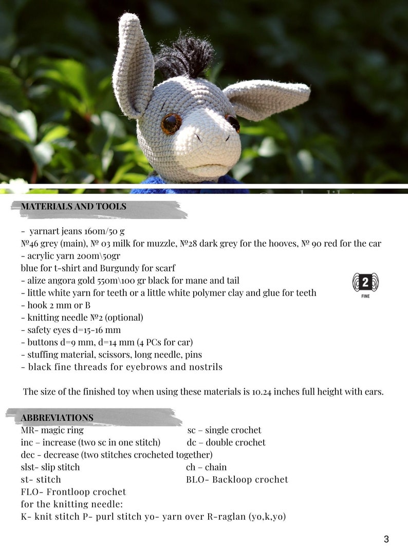 May include: Crochet pattern for a donkey amigurumi toy. The pattern includes materials and tools needed to create the toy, including yarn, crochet hook, safety eyes, and buttons. The finished toy is approximately 10.24 inches tall.