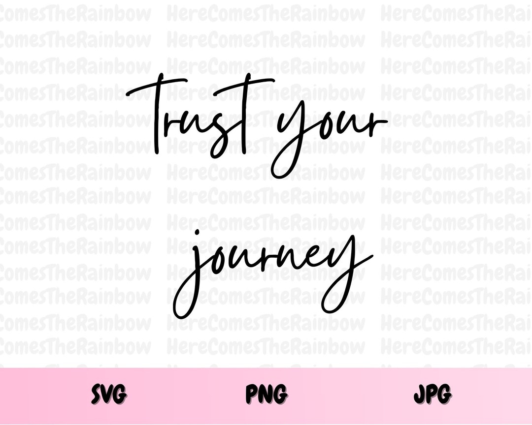Trust Your Inner Guide Vector Trust Your Journey SVG - Quotes About Life - Affirmation - Quote SVG ...