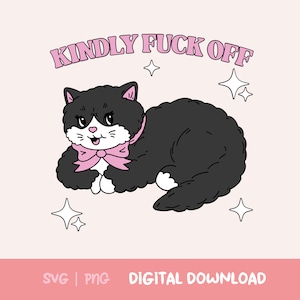Kitsch cat SVG Rude quote tshirt design old cartoon PNG commercial use cat mom funny adult joke