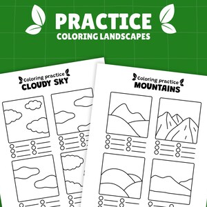 Peut inclure: Deux feuilles blanches d'exercices de coloriage avec des paysages. L'une est intitul&eacute;e "CLOUDY SKY" et l'autre "MOUNTAINS". Le haut de l'image indique "PRACTICE COLORING LANDSCAPES" en texte blanc avec des accents verts.