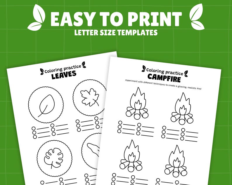 Peut inclure: Deux mod&egrave;les blancs au format lettre avec des dessins au trait noirs pour la pratique du coloriage. L'une des feuilles pr&eacute;sente des contours de feuilles, l'autre des feux de camp. Le texte "EASY TO PRINT LETTER SIZE TEMPLATES" est en haut.