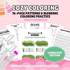 Può includere: Un download digitale intitolato "Cozy Coloring" con 16 pagine di modelli e pratica di miscelazione dei colori. L'immagine presenta pagine da colorare con assi di legno, cespugli e test di campioni di colore. I pennarelli in rosa, blu e grigio sono in primo piano.