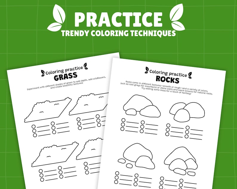 Peut inclure: Deux feuilles d'exercices de coloriage avec le texte "PRACTICE TRENDY COLORING TECHNIQUES". L'une repr&eacute;sente de l'herbe, l'autre des roches. Chaque feuille contient des contours &agrave; colorier et un espace pour exp&eacute;rimenter les techniques de couleur.