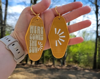 Here Comes The Sun Yellow Motel Keychain | Keychain Gift Idea | Aesthetic Keychain | Motivation Motel Keychain | Inspirational Gift