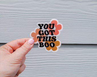 You Got This Sticker | Vinyl Decal | Motivational Decal | Inspirational Sticker | You Got This Decal | Laptop Sticker | Water Bottle Sticker