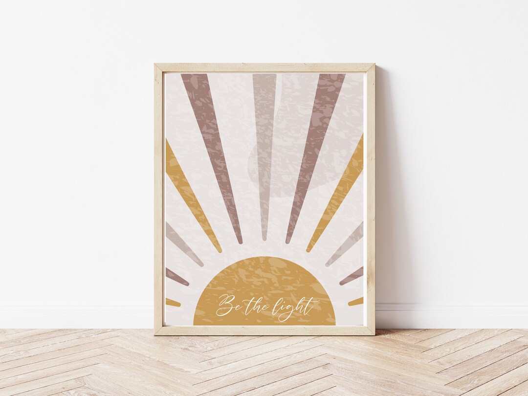 Be the Light Art Print, Printable Wall Art, Boho Home Decor, Nursery ...