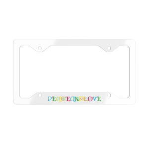 Colorful Peace and Love Metal License Plate Frame, Unique Car Accessory, Gift for Peace Activists, Home Decor, Eco-Friendly