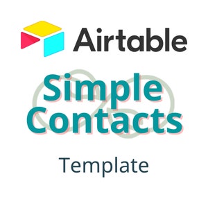 May include: Airtable Simple Contacts Template graphic. The logo features a colorful geometric shape. The words "Airtable" and "Template" are in black. The words "Simple Contacts" are in teal with a pink shadow.