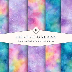Może przedstawiać: Kolekcja 10 bezszwowych wzorów o wysokiej rozdzielczości z motywem galaktyki tie-dye. Wzory charakteryzują się mieszanką żywych kolorów, w tym niebieskiego, fioletowego, różowego i żółtego, z nakrapianym, gwiezdnym efektem. Wyświetlany jest tekst "TIE-DYE GALAXY".