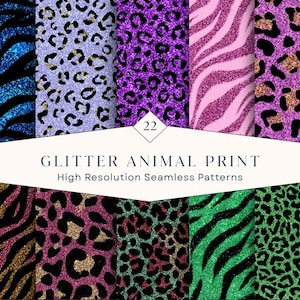 Könnte beinhalten: Eine Sammlung von 22 hochauflösenden, nahtlosen digitalen Mustern mit glitzernden Tiermotiven in verschiedenen Farben wie Blau, Lila, Pink und Grün. Der Text 22 GLITTER ANIMAL PRINT High Resolution Seamless Patterns ist mittig platziert.