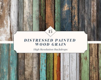 15 Distressed Painted Wood Grain Backdrops – Rustic Wood Texture Backgrounds for Photography & Design | Instant Download