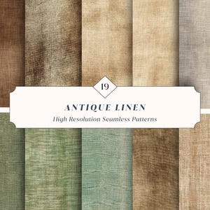 May include: A collection of antique linen textures in various colors, including brown, beige, and green. The image features a variety of seamless patterns with a vintage aesthetic. The text on the image reads "Antique Linen" and "High Resolution Seamless Patterns."
