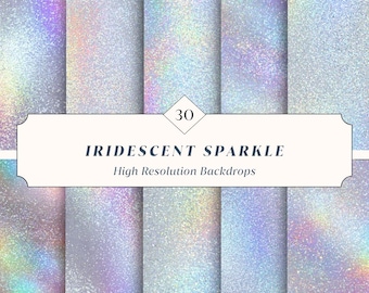 30 Iridescent Sparkle Seamless Backdrops – Holographic Glitter Textures | Instant Download