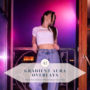 42 Gradient Aura Overlays – Soft Glow Light Effects for Photoshop | Dreamy Color Glow & Aura Lighting Overlays | Instant Download