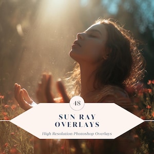 May include: A digital product graphic featuring the text 48 SUN RAY OVERLAYS High Resolution Photoshop Overlays centred on a white hexagonal shape, superimposed over a soft-focus image of a person standing in a field with bright sunlight.