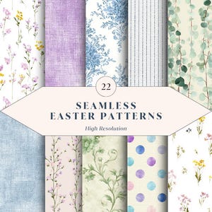 May include: A collection of 22 seamless Easter patterns in various designs. The patterns include floral, botanical, and abstract designs in pastel colors such as lavender, blue, and green. The text "SEAMLESS EASTER PATTERNS" is displayed.