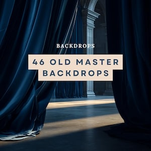 May include: A dark blue velvet curtain frames a sunlit interior with architectural columns. The text "BACKDROPS" is above a rectangular beige box with the text "46 OLD MASTER BACKDROPS". The scene suggests a photography backdrop.