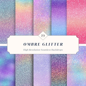 19 Ombre Glitter Seamless Backdrops – Sparkling Gradient Backgrounds for Canva + Photoshop | Instant Download