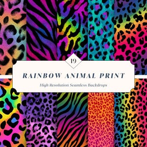 May include: A collection of vibrant, rainbow-colored animal print patterns. The image features leopard and zebra prints in shades of pink, purple, blue, green, and orange. Text reads "RAINBOW ANIMAL PRINT" and "High Resolution Seamless Backdrops".