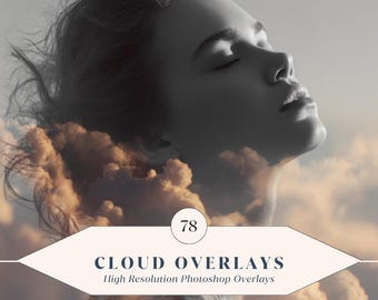 78 Cloud Overlays – Dreamy Sky + Soft Cloud Effects for Photoshop | High Resolution
