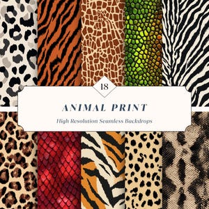 Peut inclure: Une collection de fonds d'écran sans couture haute résolution avec divers motifs d'imprimés animaliers. Les motifs incluent des taches de léopard, des rayures de tigre, des taches de girafe, des écailles de serpent et des rayures de zèbre. Le texte "ANIMAL PRINT" est affiché.