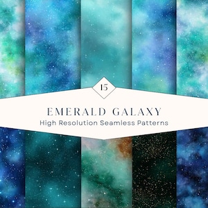 May include: A collection of 15 seamless digital patterns featuring emerald, teal, and deep blue galaxy themes with watercolor textures and scattered white star-like specks. The central white banner displays the text 15 EMERALD GALAXY High Resolution Seamless Patterns.
