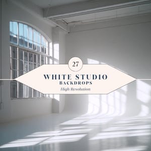 27 White Studio Backdrops – Minimal Studio Backgrounds with Natural Light for Canva + Photoshop | Instant Download